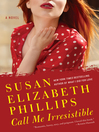 Call Me Irresistible (eBook): American's Lady Series, Book 3